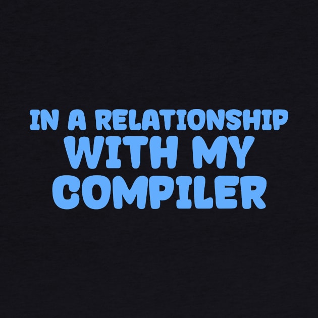 In A Relationship With My Compiler Programming by Furious Designs